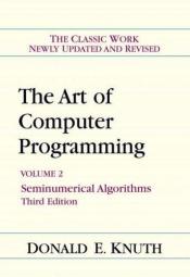 book cover of Art of Computer Programming, The, Volumes 1-3 Boxed Set: Vol 1-3 (Series in Computer Science & Information Processing) by 高德纳