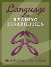 book cover of Language and Reading Disabilities by Alan G. Kamhi|Hugh W. Catts