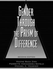 book cover of Gender Through the Prism of Difference by Maxine Baca Zinn