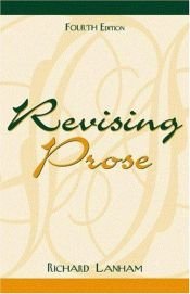 book cover of Revising Prose (Scribner English Series) by Richard A Lanham