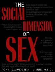 book cover of The social dimension of sex by Roy F. Baumeister