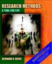 book cover of Research Methods: A Tool for Life by Bernard C. Beins