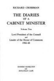 book cover of The Diaries of a Cabinet Minister Volume Two by R. H. S. Crossman
