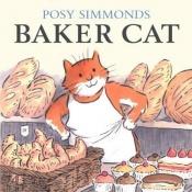 book cover of De kat van de bakker by Posy Simmonds