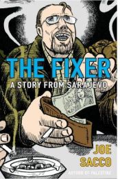 book cover of The Fixer by Joe Sacco