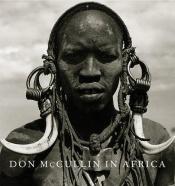 book cover of Don McCullin in Africa by Don McCullin