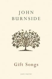 book cover of Gift Songs by John Burnside