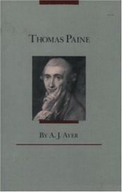 book cover of Thomas Paine by Alfred J. Ayer