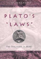 book cover of Plato's "Laws": The Discovery of Being by Seth Benardete