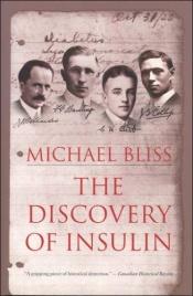 book cover of The Discovery of Insulin by Michael Bliss
