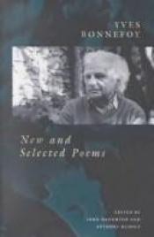 book cover of New and Selected Poems (Poetry pleiade) by Yves Bonnefoy