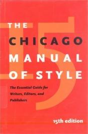 book cover of The Chicago Manual of Style by University of Chicago