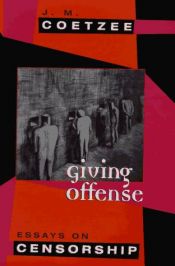 book cover of Giving offense by جون ماكسويل كويتزي