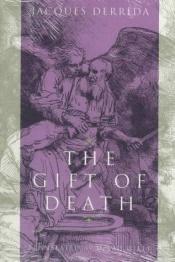 book cover of The gift of death by Jacques Derrida