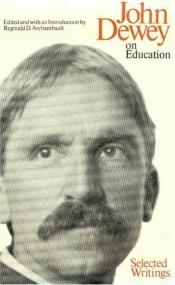 book cover of John Dewey on education by ג'ון דיואי