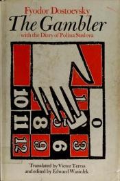 book cover of The gambler, with Polina Suslova's diary by Fjodor Dostojevskíj