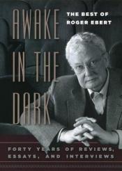 book cover of Awake in the Dark by 로저 이버트
