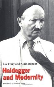 book cover of Heidegger and Modernity(5W) by Alain Renaut|Luc Ferry