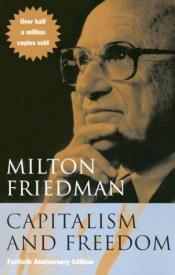 book cover of Capitalism and Freedom by Μίλτον Φρίντμαν