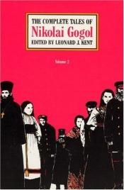 book cover of The Complete Tales of Nikolai Gogol (Volume 2) by Nikolaj Gogol