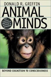 book cover of Animal Minds by Donald Griffin