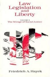 book cover of Recht, Gesetzgebung und Freiheit II. Die Illusion der sozialen Gerechtigkeit by F. A. Hayek