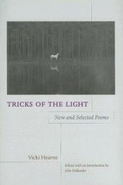 book cover of Tricks of the Light by Vicki Hearne