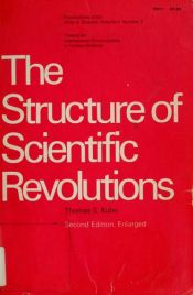 book cover of The Structure of Scientific Revolutions by Tomass Kūns