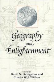 book cover of Geography and enlightenment by David N. Livingstone