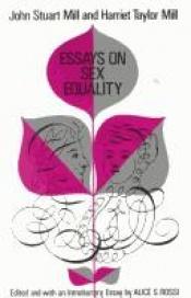 book cover of Essays on Sex Equality by جان استوارت‌میل