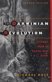 book cover of The Darwinian Revolution by Michael Ruse