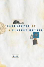 book cover of Landscapes of a Distant Mother by Said