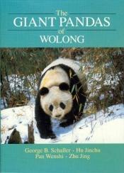 book cover of The Giant Pandas of Wolong by George Schaller