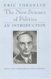 book cover of New science of politics by Eric Voegelin