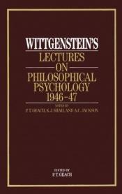 book cover of Wittgenstein's lectures on philosophical psychology, 1946-47 by Людвиг Витгенштейн