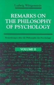 book cover of Remarks on the Philosophy of Psychology, Volume 2 by لودفيغ فيتغنشتاين