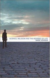 book cover of After Atheism: Science, Religion and the Meaning of Life by Mark Vernon