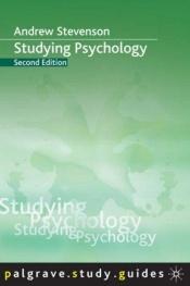 book cover of Studying Psychology (Palgrave Study Skills) by Andrew Stevenson