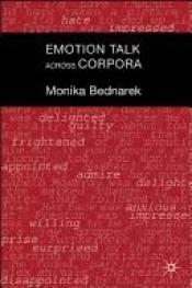 book cover of Emotion talk across corpora by Monika Bednarek