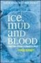 Ice, mud and blood