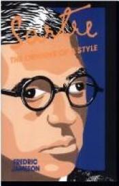 book cover of Sartre the Origins of a Style by Fredric Jameson