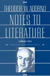 book cover of Notes to Literature: Vol 2 (European Perspectives S.) by Theodor Adorno