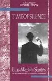 book cover of Silence and slow time by Luis Martin-Santos