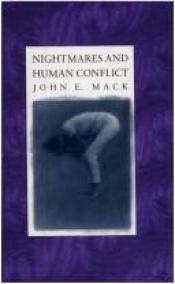 book cover of Nightmares & human conflict (Sentry edition) by John E. Mack
