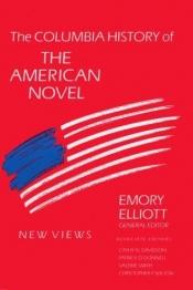 book cover of The Columbia History of the American Novel by Emory Elliott