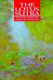 book cover of The Lotus Sutra (Paper) (Translations from the Asian Classics) by Burton Watson