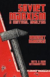 book cover of Soviet Marxism: A Critical Analysis by Herbert Marcuse