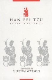 book cover of Han Fei Tzu : basic writings by Burton Watson