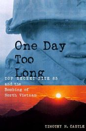 book cover of One Day Too Long by Timothy Castle