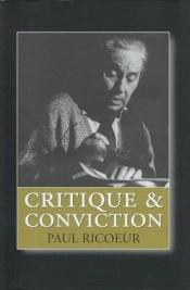 book cover of Critique and conviction by Paul Ricoeur